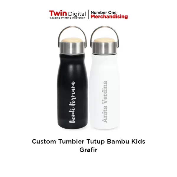 Tumbler Tutup Bambu / Custom Tumbler Kids Grafir - Twin Digital