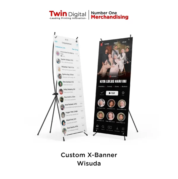 X Banner Wisuda / Standing Banner Wisuda Custom - Twin Digital